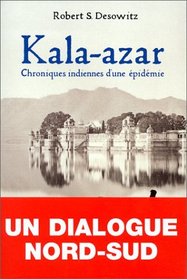 Kala-Azar, chroniques indiennes d'une pidmie