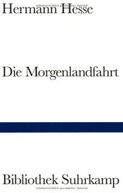 Die Morgenlandfahrt (German Edition)
