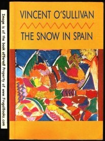 The snow in Spain: Short stories
