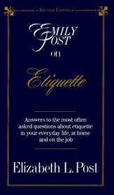 Emily Post on Etiquette