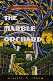 The Marble Orchard (Black Mask Boys, Bk 2)