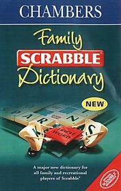 Chambers Family Scrabble Dictionary (Scrabble)