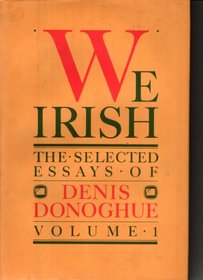 Selected Essays: We Irish