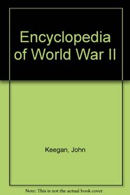 Encyclopedia of World War II