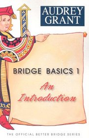 Bridge Basics 1: An Introduction