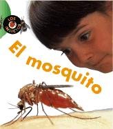 El Mosquito / Mosquito (Los Insectos)