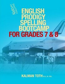 English Prodigy Spelling Bootcamp For Grades 7 & 8