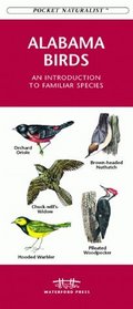 Alabama Birds: An Introduction to Familiar Species (Pocket Naturalist)