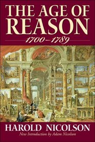 The Age of Reason: (1700-1789)