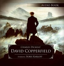 David Copperfield: Golden Age Radio Classics Presentation