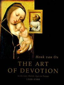 The Art of Devotion, 1300-1500
