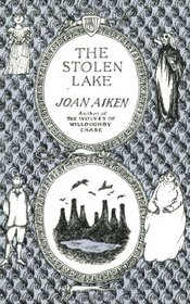 The Stolen Lake (Wolves Chronicles, Bk 4)