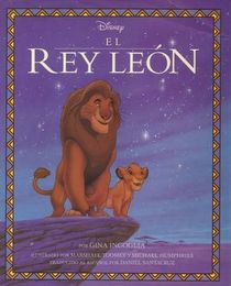 El Rey Leon (Illustrated Classic)