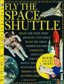 DK Action Book: Fly the Space Shuttle