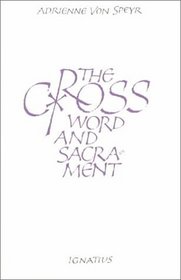 Cross: Word and Sacrament