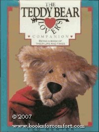 The Teddy Bear Lover's Companion