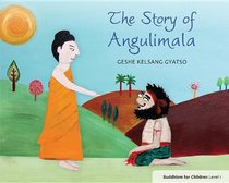The Story of Angulimala (Buddhism for  Children)