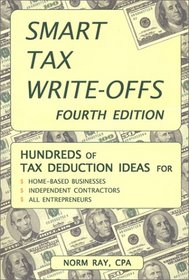 Smart Tax Write-Offs, 4th edition