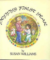 POPPYS FIRST YEAR (FIRST AMERICAN EDITION)