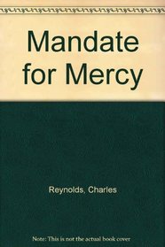 Mandate for Mercy