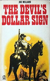 Devil's Dollar Sign