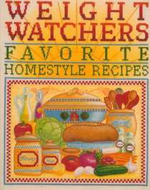 Weight Watchers Favorite Homestyle Cookbook