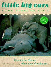 Little Big Ears : The Story of Ely