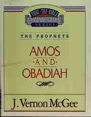 Amos / Obadiah (Thru the Bible)