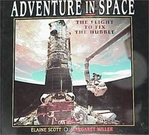 Adventures in Space : The Flight to Fix the Hubble