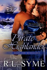 The Pirate Highlander (The Highland Renegades)