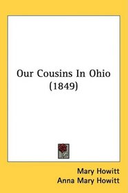 Our Cousins In Ohio (1849)