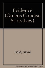 Evidence (Greens Concise Scots Law)