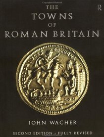 The Towns of Roman Britain