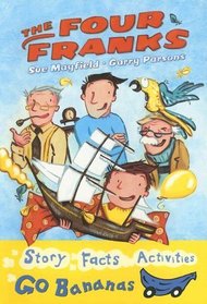 The Four Franks (Turtleback School & Library Binding Edition) (Blue Go Bananas)