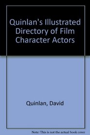 The Illustrated Directory of Film Character Actors