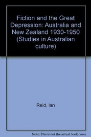 Fiction and the Great Depression (Studies in Australian Culture)