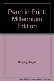 Penn in Print: Millennium Edition