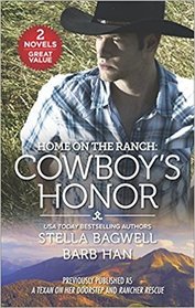 Home on the Ranch: Cowboy's Honor