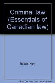 Criminal law (Essentials of Canadian law)
