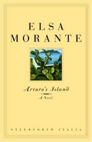 Arturo's Island : A Novel (Italia Series)
