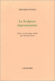 La sculpture impressionniste (French Edition)