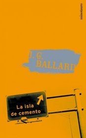 La Isla de Cemento (Spanish Edition)