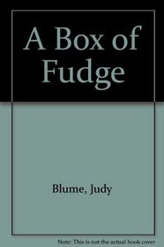 A Box of Fudge: Fude-A-Mania, Superfudge, Tales of a Fourth Grade Nothing, Otherwise Known as Sheila the Great