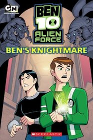 Storybook #1: Ben's Knightmare (Ben 10 Alien Force)