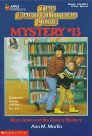 Mary Anne and the Library Mystery (Baby-Sitters Club Mystery, No 13)
