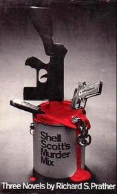 Shell Scott's Murder Mix