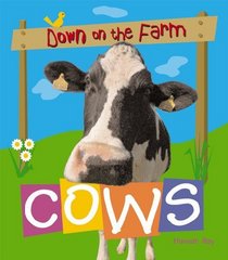 Cows (Down on the Farm)