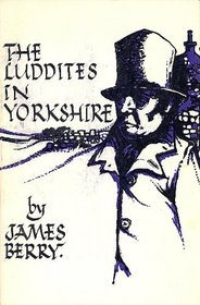 Luddites in Yorkshire