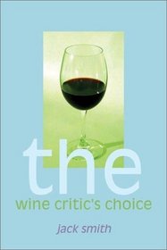 The Wine Critic's Choice