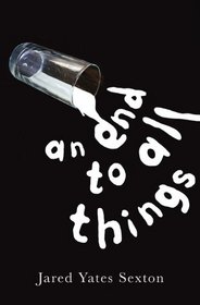 An End to All Things; Stories